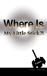 Where Is My Little Stick?! Chapitre 01 : page 54